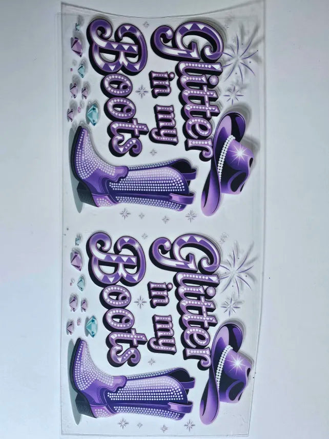 Glitter in my Boots Decal