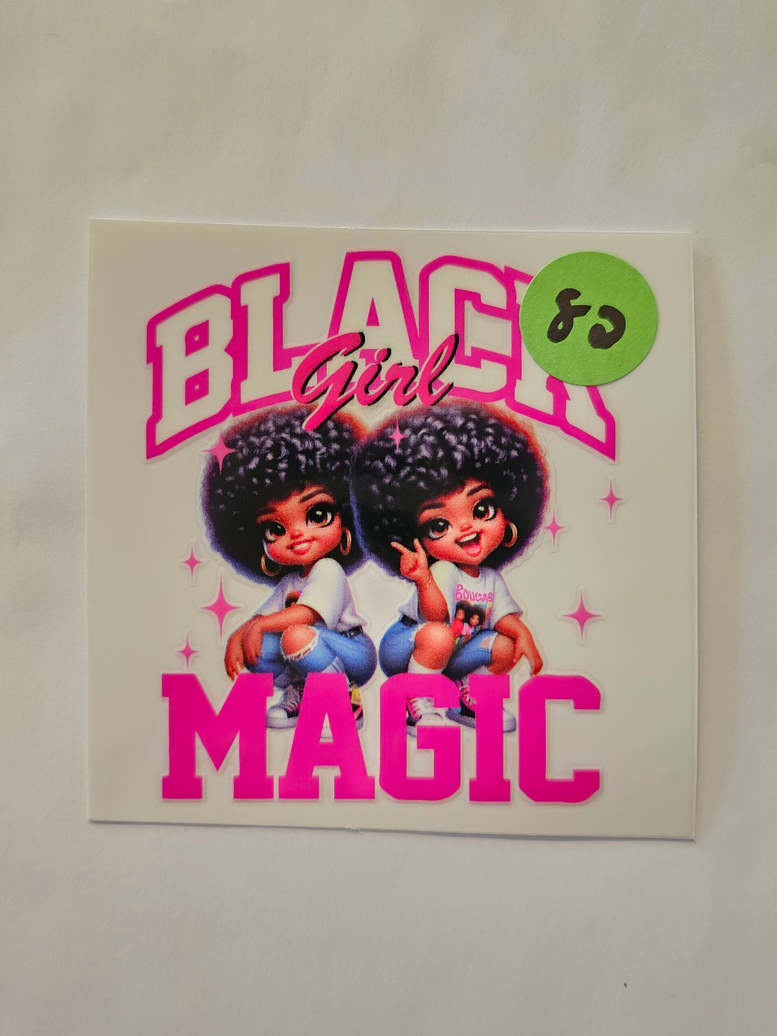 Black Girl Magic Decal 82